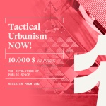 Tactical Urbanism NOW! 2026 Tactical Urbanism NOW! 2026