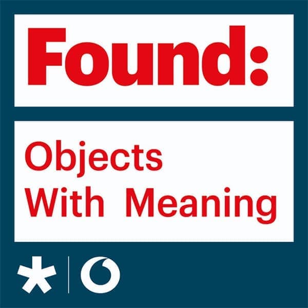 Found: Objects With Meaning Found: Objects With Meaning