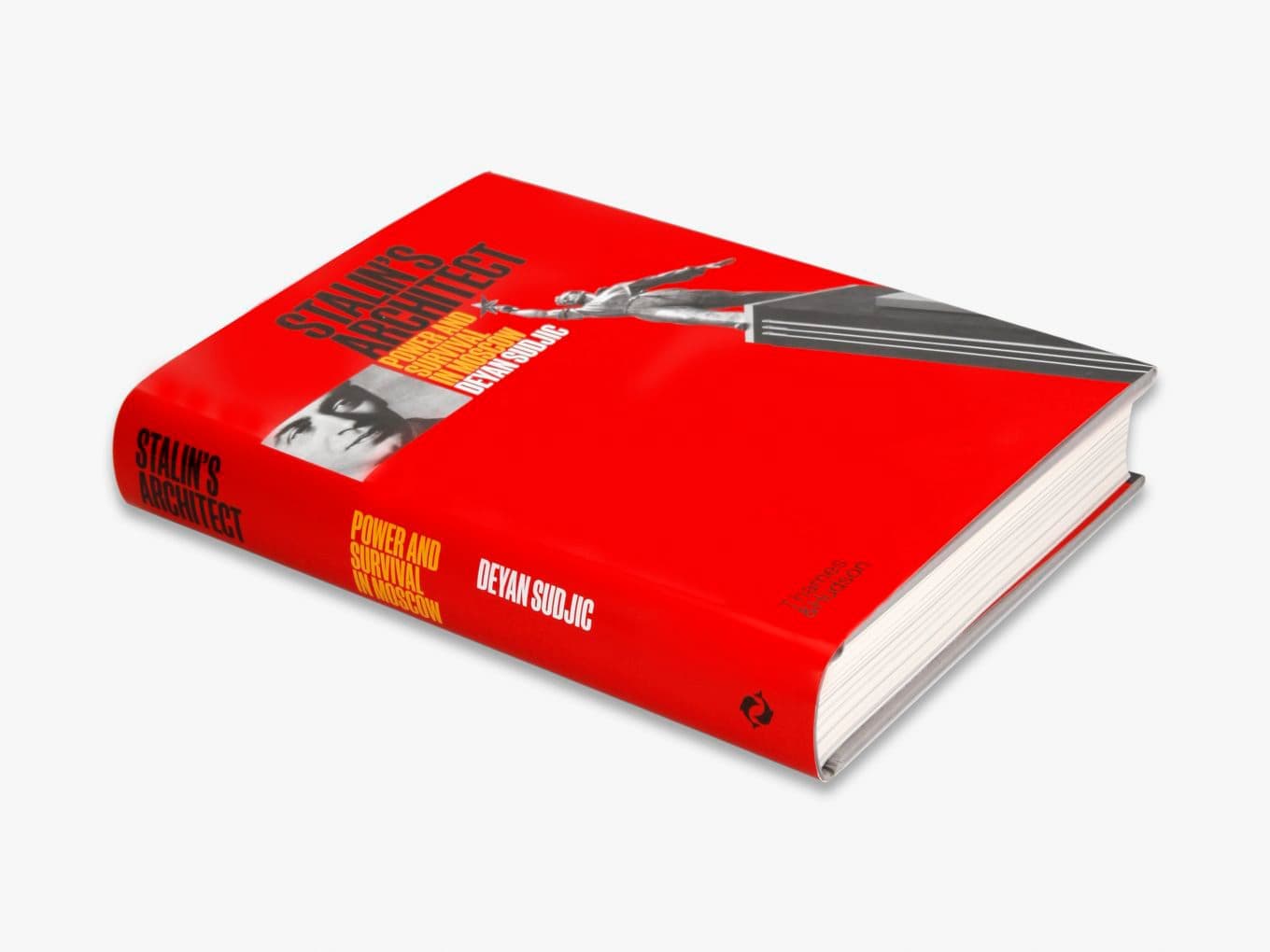 Stalin’s Architect: Power and Survival in Moscow